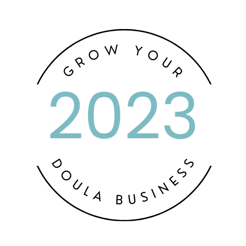 2023 Grow Your Doula Business